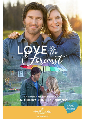 кино Прогноз на любовь (Love in the Forecast) 31.07.24
