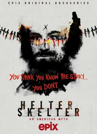 Helter Skelter: Американский миф