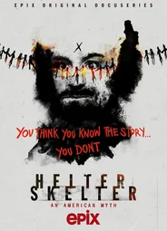 Helter Skelter: Американский миф