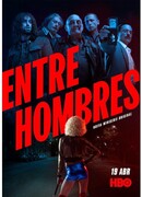 Entre Hombres сезон 1