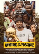 Anything is Possible: A Serge Ibaka Story