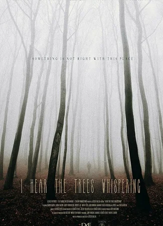 I Hear the Trees Whispering
