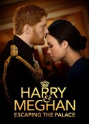 Гарри и Меган: Побег из дворца