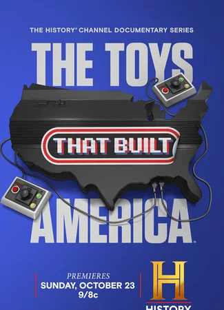 The Toys That Built America
