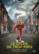 Le soleil de trop près