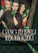 Банда в зелёных перчатках сезон 1