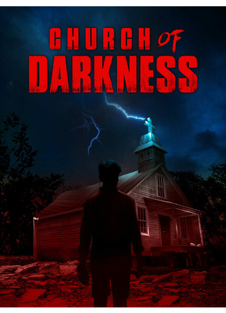 кино Церковь тьмы (Church of Darkness) 31.07.24