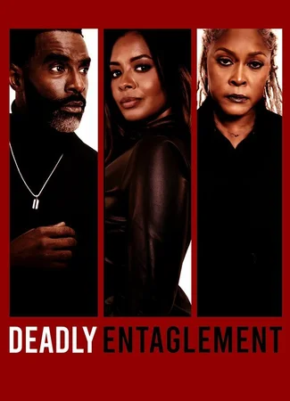 Deadly Entanglement