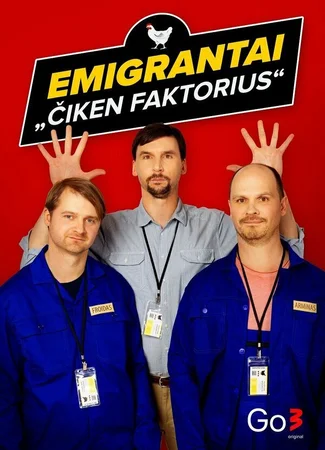Emigrantai. Ciken faktorius