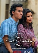 Hari Ini Akan Kita Ceritakan Nanti