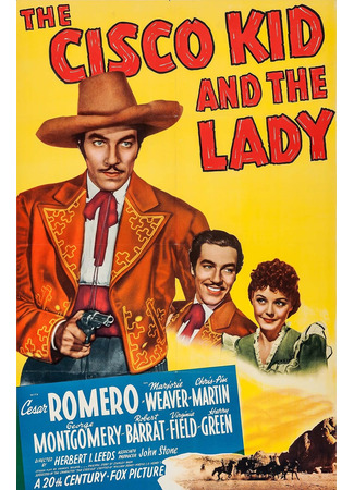 кино Циско Кид и леди (The Cisco Kid and the Lady) 05.09.24