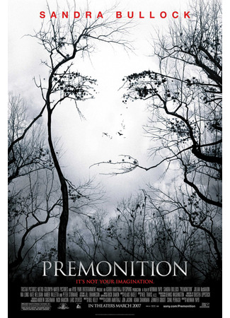 кино Предчувствие (Premonition) 27.11.24