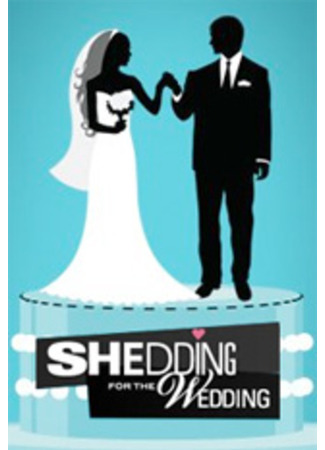 кино Два центнера любви (Shedding for the Wedding) 05.12.24