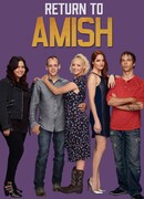 Амиши: Возвращение сезон 2