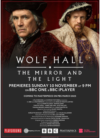 кино Волчий зал: Зеркало и свет (Wolf Hall: The Mirror and the Light) 09.12.24