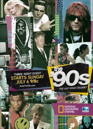 The '90s: The Last Great Decade?