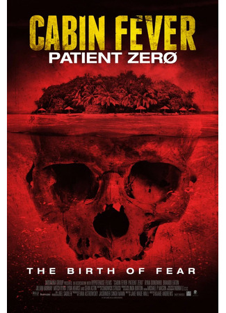 кино Вирус: Нулевой пациент (Cabin Fever: Patient Zero) 05.01.25