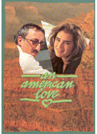 кино Американская любовь (An American Love: Un amore americano) 06.01.25
