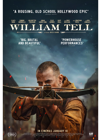 кино Легенда о Вильгельме Телле (William Tell) 07.01.25