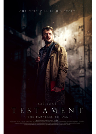 кино Евангелие : Пересказанные притчи (Testament: The Parables Retold) 19.01.25