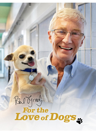 кино Пол О&#39;Грэди: Из любви к собакам (For the Love of Dogs: For the Love of Dogs with Alison Hammond) 02.02.25