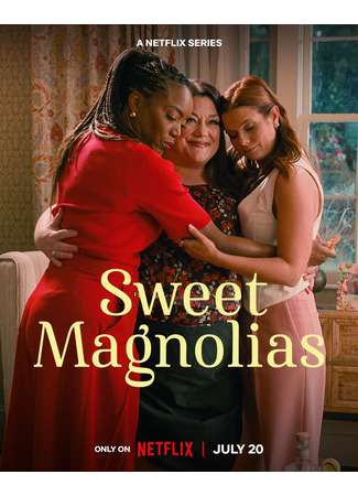 кино Милые магнолии (Sweet Magnolias) 05.02.25