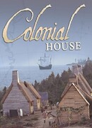 Колониальный дом сезон 1