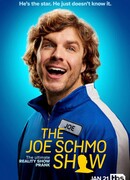 Шоу Джо Шмо сезон 4