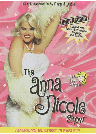 кино Шоу Анны Николь (The Anna Nicole Show) 18.02.25