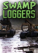 Лесоповал на болотах сезон 3