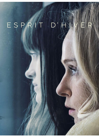 кино Дух зимы (мини-сериал) (Spirit of Winter (TV Mini Series): Esprit d&#39;hiver (mini-série)) 29.03.25