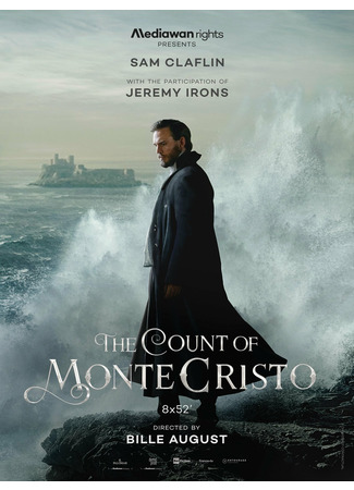 кино Граф Монте-Кристо (мини-сериал, 2024) (The Count of Monte Cristo (TV Mini Series): Le Comte de Monte-Cristo (TV Mini Series)) 30.03.25