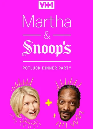 Martha & Snoop's Potluck Dinner Party