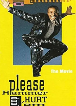 Please Hammer Don't Hurt 'Em: The Movie