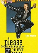 Please Hammer Don't Hurt 'Em: The Movie
