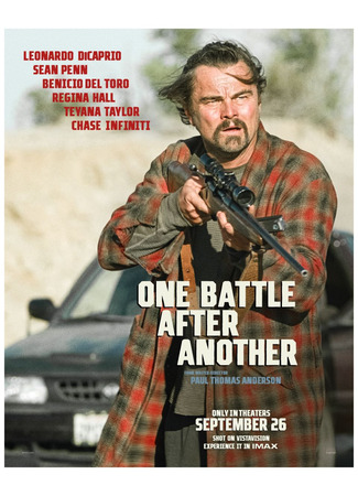 кино Одна битва за другой (One Battle After Another) 17.04.25