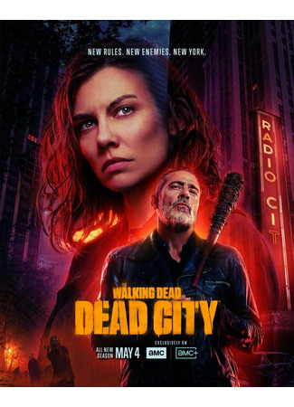 кино Ходячие мертвецы: Мертвый город (The Walking Dead: Dead City) 03.05.25