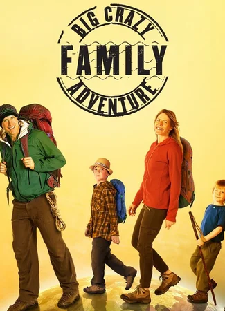 Big Crazy Family Adventure