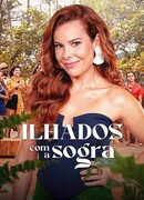 Ilhados com a Sogra сезон 2