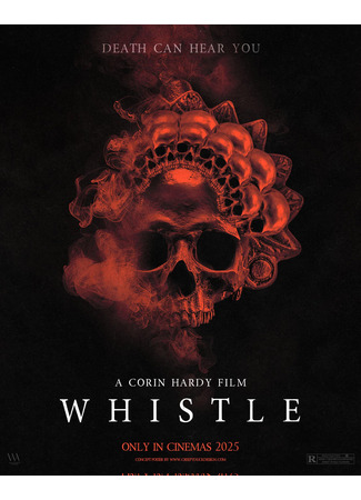кино Зловещий свист (Whistle) 20.05.25