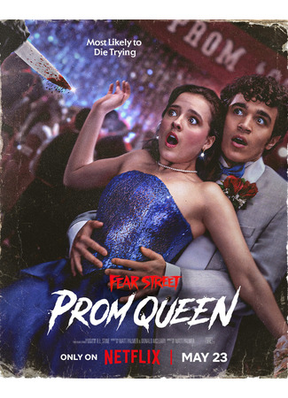 кино Улица страха: Королева выпускного (Fear Street: Prom Queen) 23.05.25