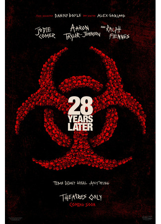 кино 28 лет спустя (28 Years Later) 25.05.25