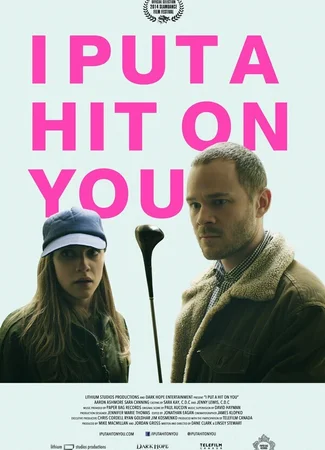I Put a Hit on You
