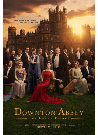 кино Аббатство Даунтон 3 (Downton Abbey: The Grand Finale) 02.07.25