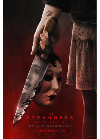 кино Незнакомцы: Часть вторая (The Strangers - Chapter 2) 02.07.25