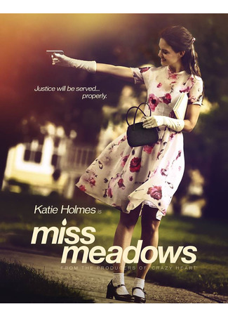 кино Мисс Медоуз (Miss Meadows) 18.07.25