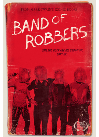 кино Банда грабителей (Band of Robbers) 20.07.25