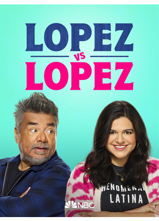 кино Лопес против Лопеса (Lopez vs Lopez) 30.07.25