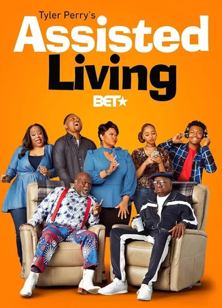 Tyler Perry's Assisted Living