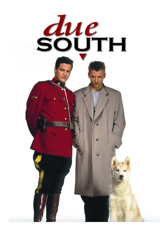 кино Строго на юг (Due South) 30.07.25